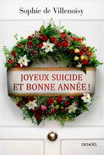 Joyeux suicide et bonne année !