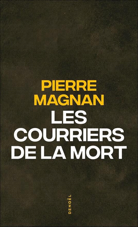 Les courriers de la mort