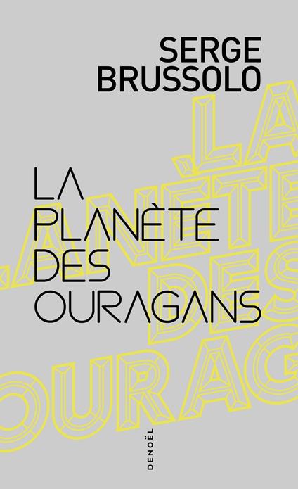 La Planète des Ouragans