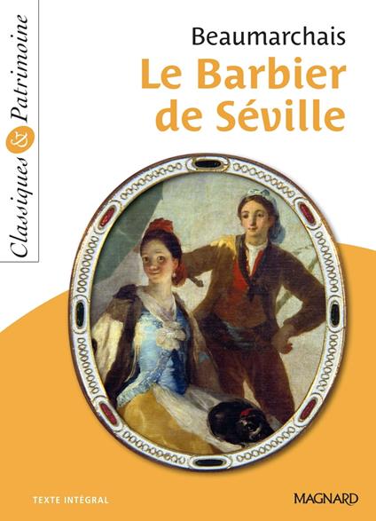 Le Barbier de Séville - Classiques et Patrimoine