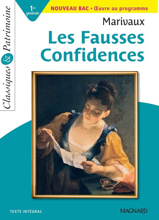 Les Fausses Confidences - Bac Français 1re 2024 - Classiques et Patrimoine