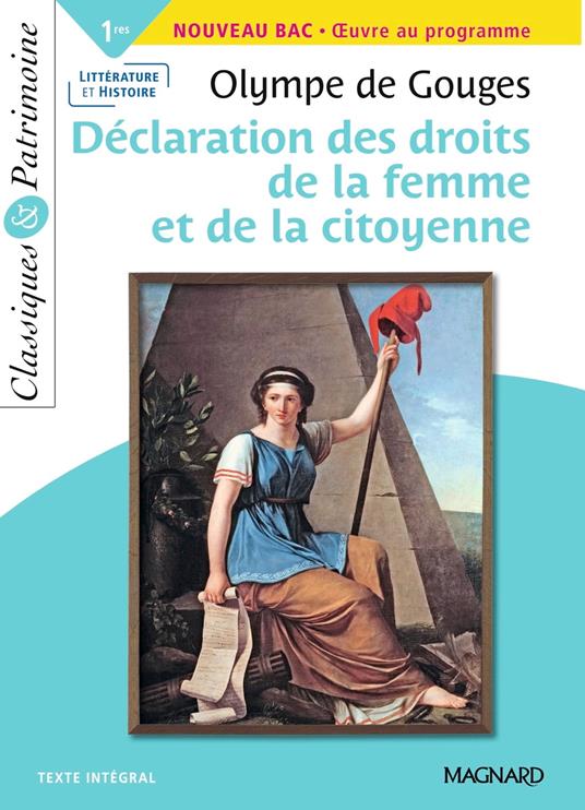 La Déclaration des droits de la femme et de la citoyenne - Bac Français 1re 2024 - Classiques et Patrimoine