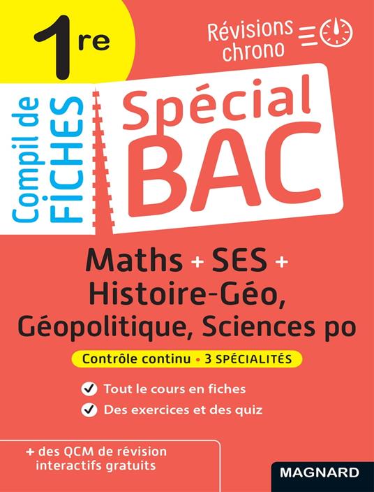 Spécial Bac Compil de Fiches SES-Maths-Histoire-Géo-Géopolitique-Sciences Po 1re Bac 2025