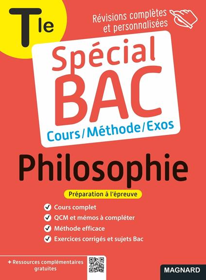 Spécial Bac 2025 : Philosophie - Tle - Cours, méthode, exos