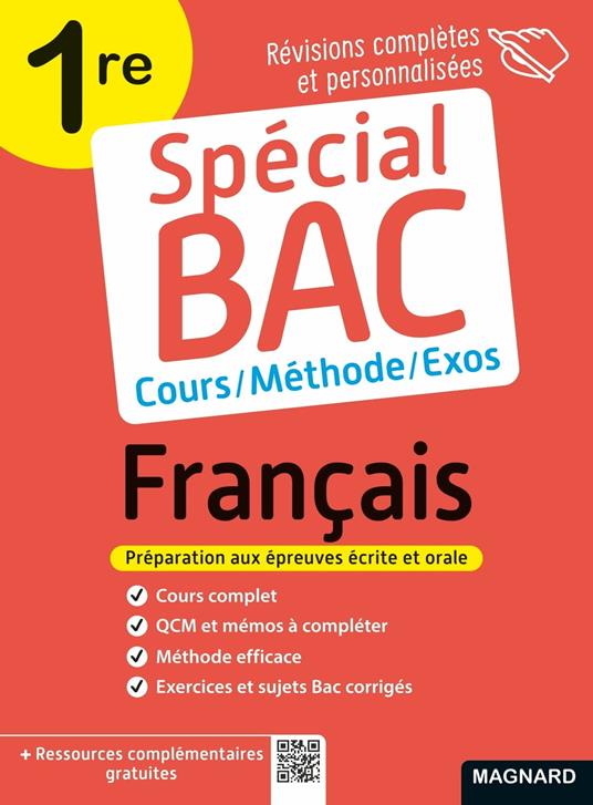 Spécial Bac 2025 : Français - 1re - Cours, méthode, exos