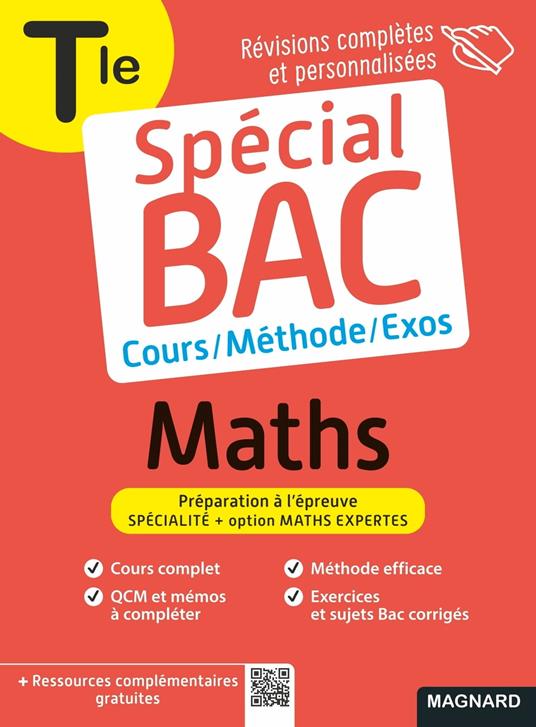 Spécial Bac 2025 : Maths - Tle - Cours, méthode, exos