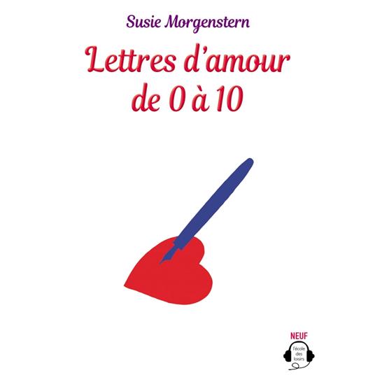 Lettres d'amour de 0 à 10