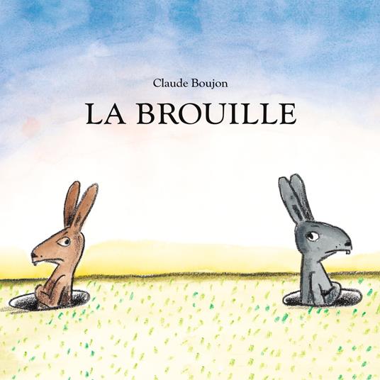 La brouille