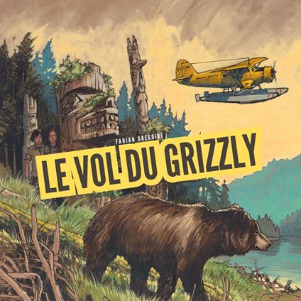 Le vol du grizzly