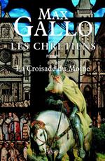 Les Chrétiens, tome 3