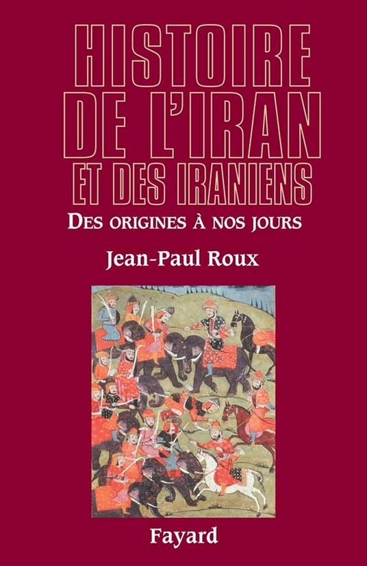 Histoire de l'Iran et des Iraniens