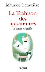 La Trahison des apparences