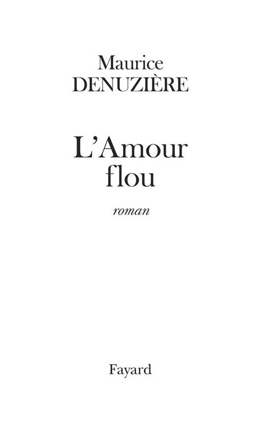 L'Amour flou (réédition)