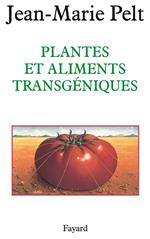 Plantes et aliments transgéniques