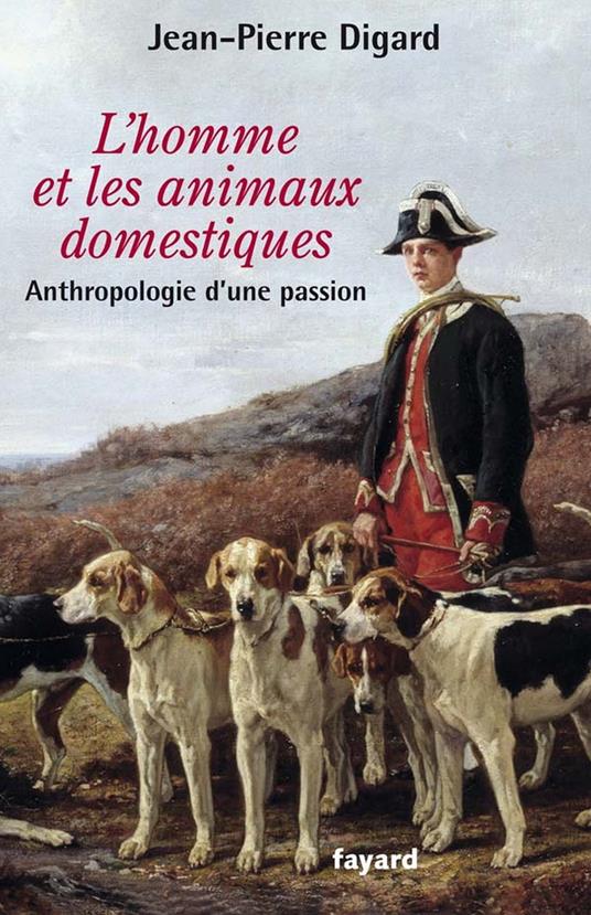 L'Homme et les animaux domestiques