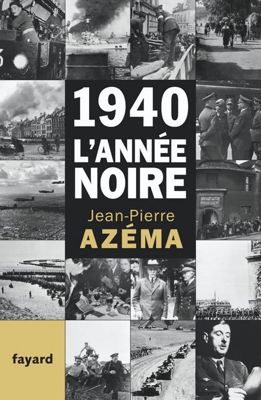 1940, l'année noire