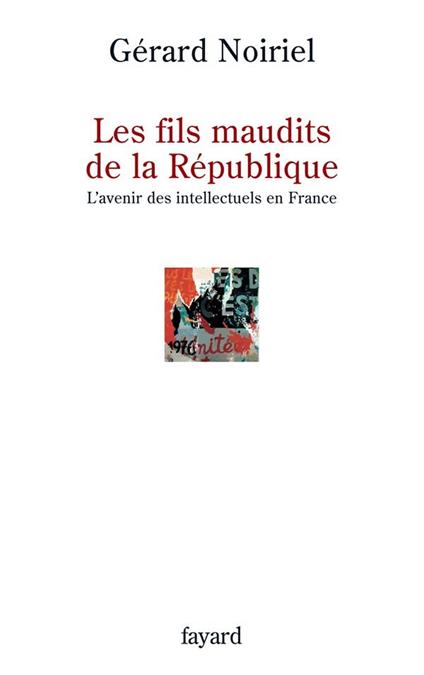 Les fils maudits de la République