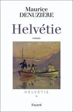 Helvétie tome 1