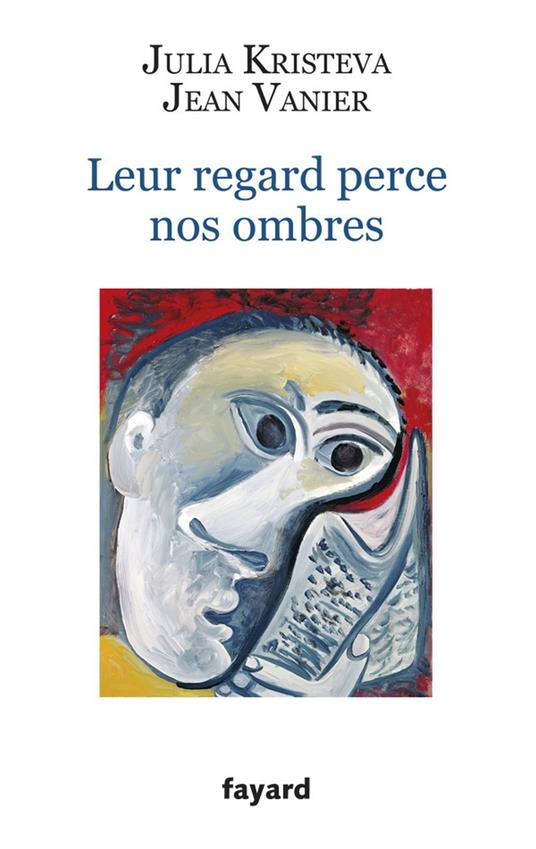 Leur regard perce nos ombres