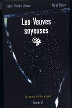 Les Veuves soyeuses