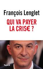 Qui va payer la crise ?