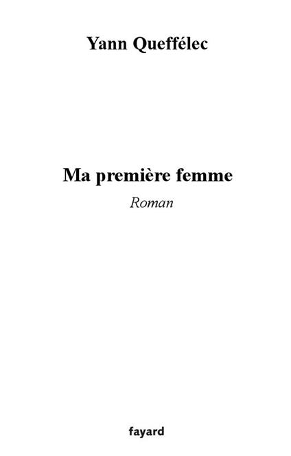 Ma première femme