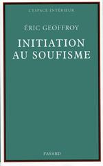 Initiation au soufisme