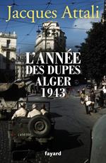 L'année des dupes 1943