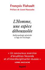 L'Homme, une espèce déboussolée. Anthropologie générale à l'âge de l'écologie