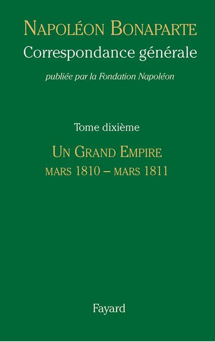 Correspondance générale - Tome 10