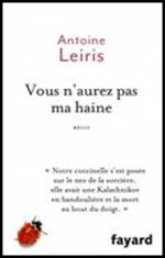 Vous n'aurez pas ma haine: recit