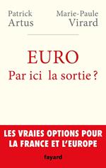 Euro. Par ici la sortie ?