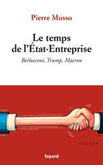 Le temps de l'Etat-Entreprise