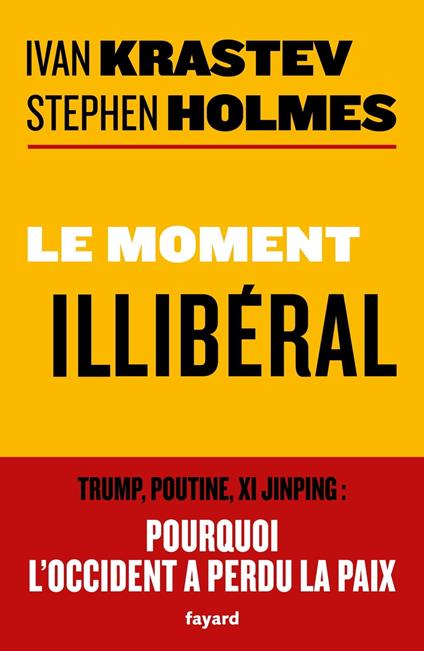 Le moment illibéral