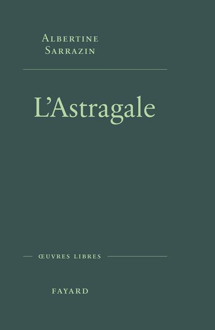 L'Astragale