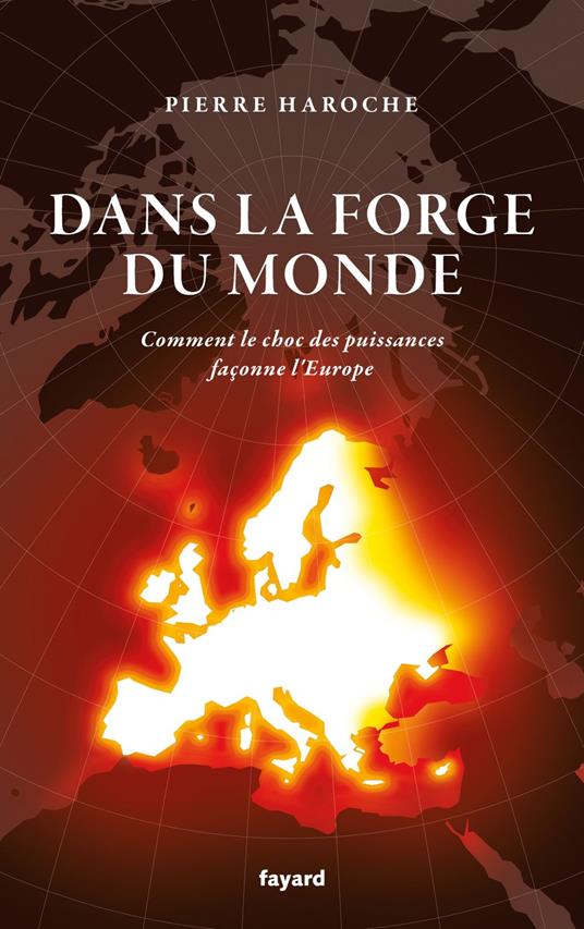 Dans la forge du Monde