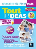 Tout le DEAS en fiches mémos - IFAS - Diplôme État Aide-Soignant - 2024-2024