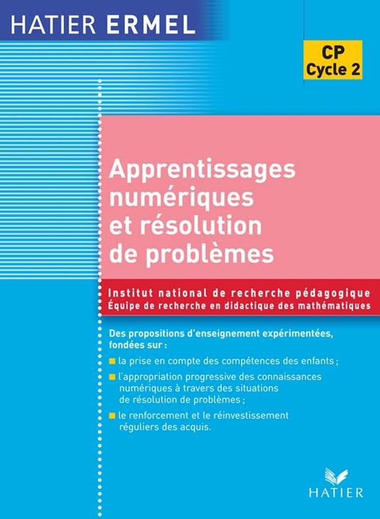 Ermel - Apprentissages numériques et résolution de problèmes CP Ed. 2005