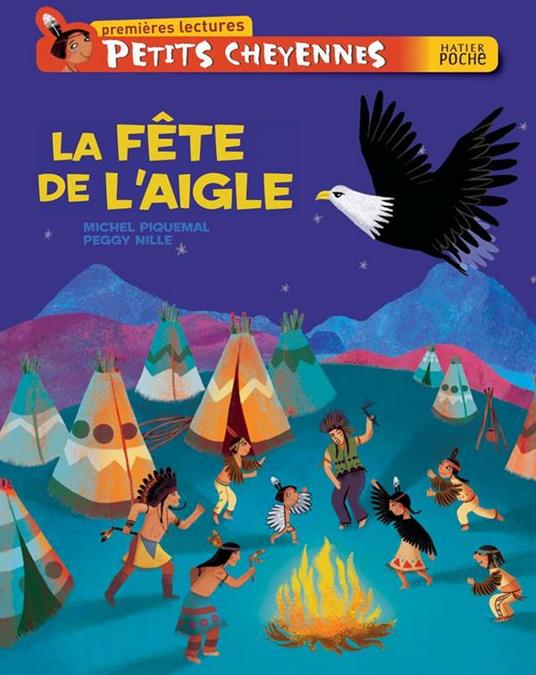 La fête de l'aigle - Michel Piquemal,Peggy Nille - ebook