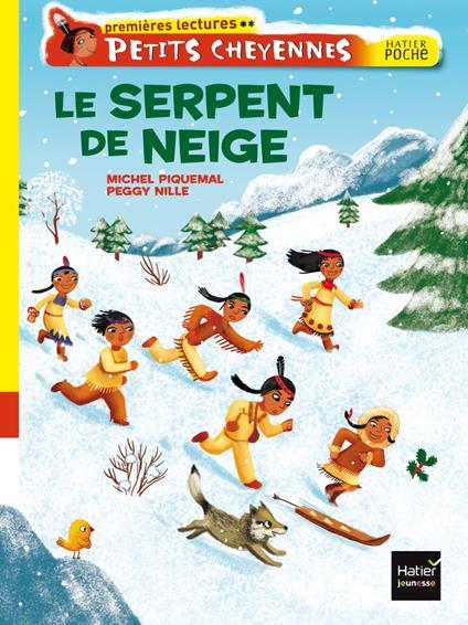 Le serpent de neige - Michel Piquemal,Peggy Nille - ebook