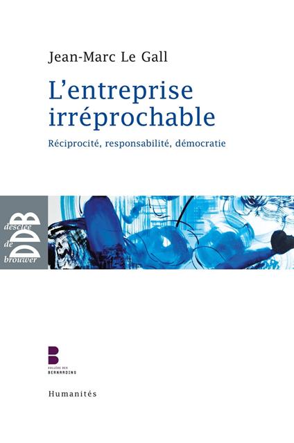 L'entreprise irréprochable