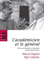 L'académicien et le général