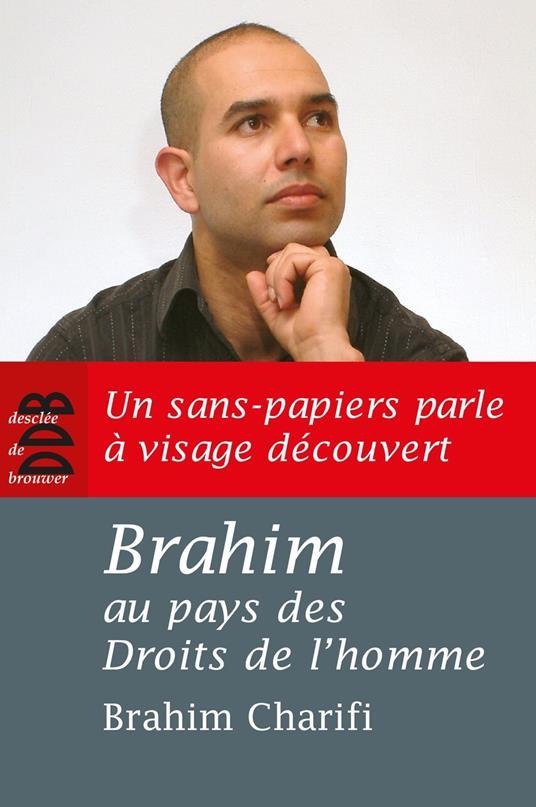 Brahim au pays des Droits de l'homme