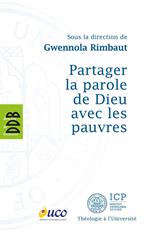 Partager la parole de Dieu avec les pauvres