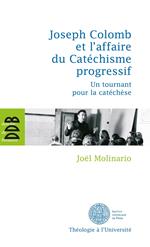 Joseph Colomb et l'affaire du Catéchisme progressif