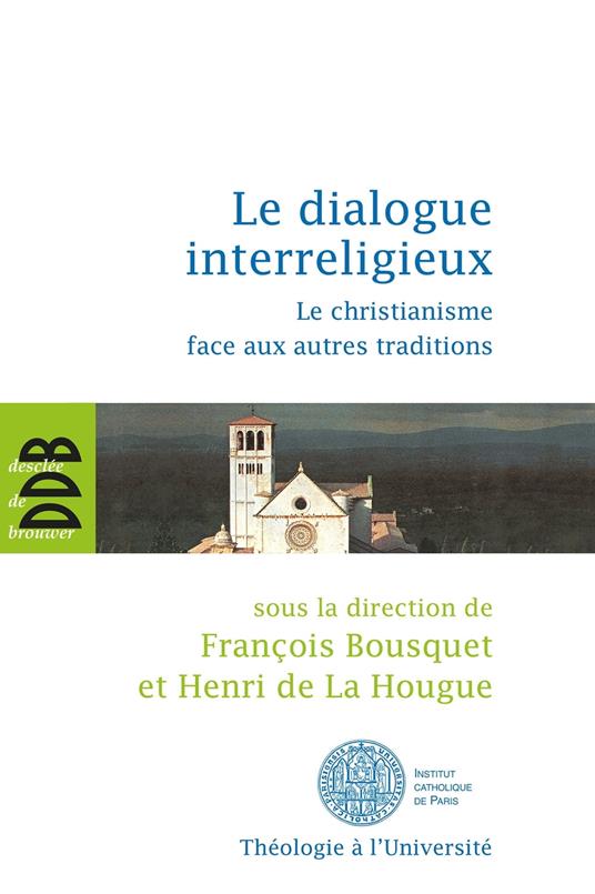 Le dialogue interreligieux