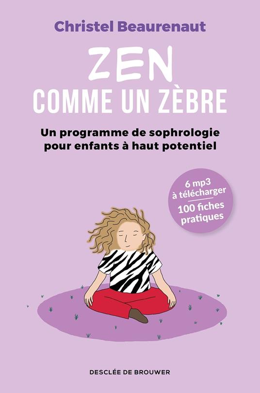 Zen comme un zèbre