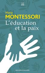 L'éducation et la paix