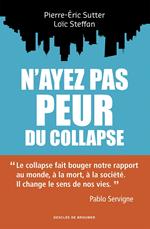 N'ayez pas peur du collapse !