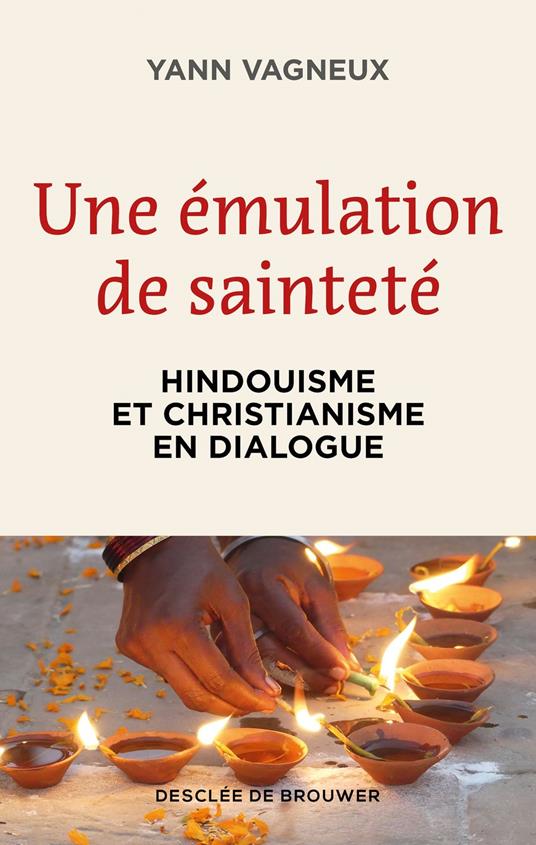 Une émulation de sainteté